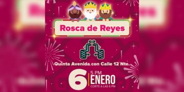 Invitan al corte de monumental rosca de reyes en Playa del Carmen